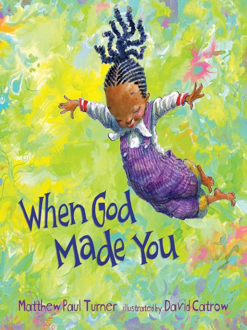 Title details for When God Made You by Matthew Paul Turner - Available